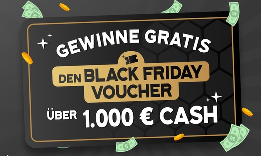Gratis Chance auf den Black Friday Voucher von 1.000 € Cash